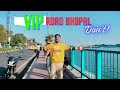 VIP Road Bhopal | VIP Bhopal Vlog | Raja Bhoj Lake View | Most Famous Place To Explore In Bhopal  |