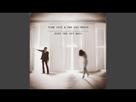 Mermaids - Nick Cave & The Bad Seeds