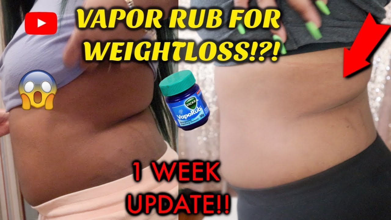 VICKS VAPOR RUB FOR WEIGHT LOSS *1 WEEK UPDATE* 🥵