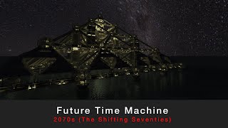 Future Time Machine - Episode 6 (2070s | The Shifting Seventies)