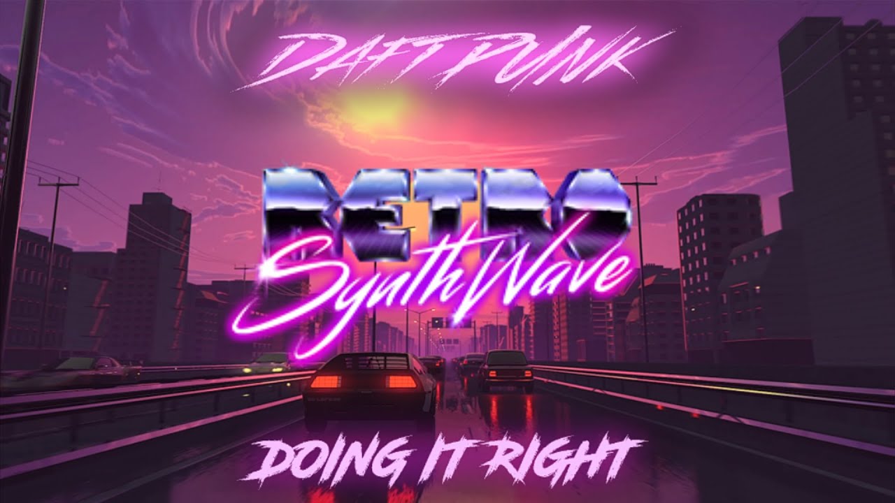 Daft Punk  - Doin' it Right (If it was 80s synthwave)