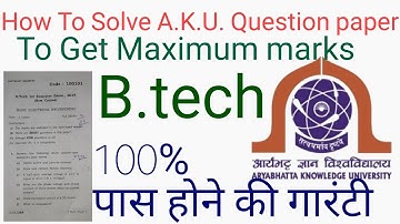 How to solve 1 sem. B.tech AKU Question paper | AKU exam |aku patna | previous year question | AKU.