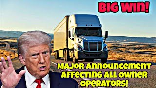 Major Announcement Affecting All Owner Operator Truck Drivers Semi Trucks