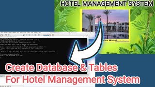Create Database for Hotel Management System in MySql Database