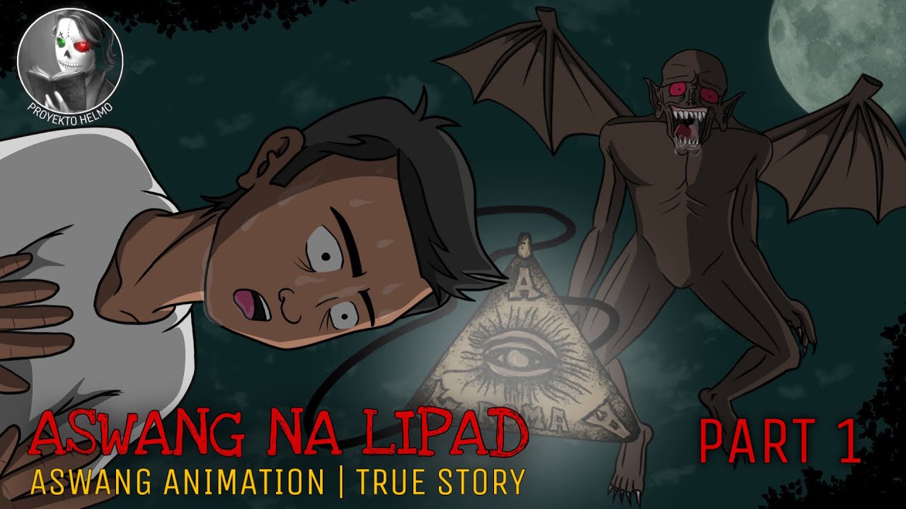 ASWANG  NA LIPAD (Part 1) | Aswang Animation | True Story