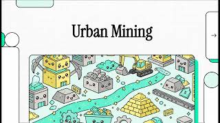 Circular Economy - Circular Life of Buildings - 7 - Urban Mining: Why Cities are the New Quarries
