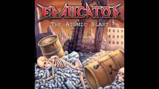 Eradicator - Possessed By The Devil
