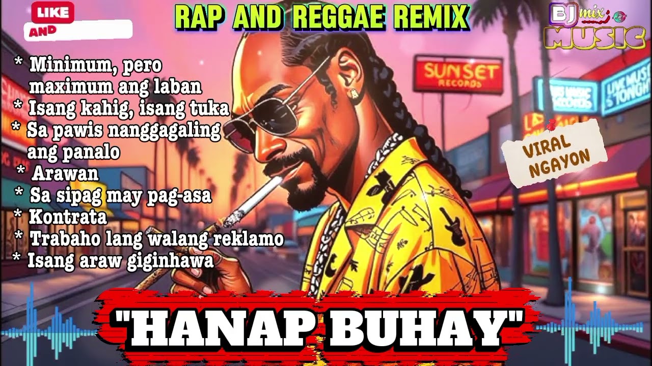 HANAP BUHAY🌿 🎶 | RAP AND REGGAE REMIX | BJ mix Music | PLEASE SUBSCRIBE 😊!! 