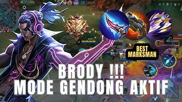 THE BEST MARKSMAN !! MODE GENDONG BRODY AKTIF - BRODY MLBB