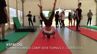 2018 Summer Dance Camp 2018 - Turnus 2. - Dzień 3 i 4