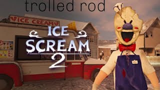 Ice scream 2 gameplay !  escape kar liya rod ko troll karke