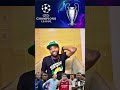 CHAMPIONS LEAGUE MATCH TODAY