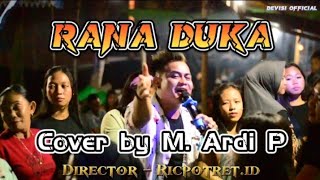 Download Lagu RANA DUKA - RHOMA IRAMA - COVER BY M. ARDI P - DEVISI OFFICIAL MP3