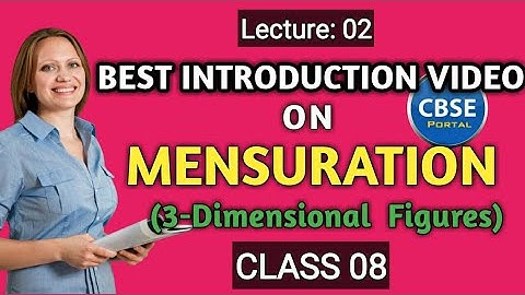 Mensuration Class 8 Introduction Part-  2 | Mensuration Class 8 Notes | Ch 11 Mensuration Class 8