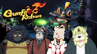 【コラボ配信】GunFire Rebom！４人で暴れるのじゃ！【狛石シノ】