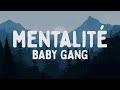 Baby gang  mentalit testolyrics