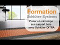 Formation : Poser un carrelage sur support bois avec Schlüter-DITRA