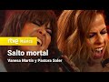 Vanesa Martín y Pastora Soler - Salto Mortal (actuación Especial Navidad 2020)