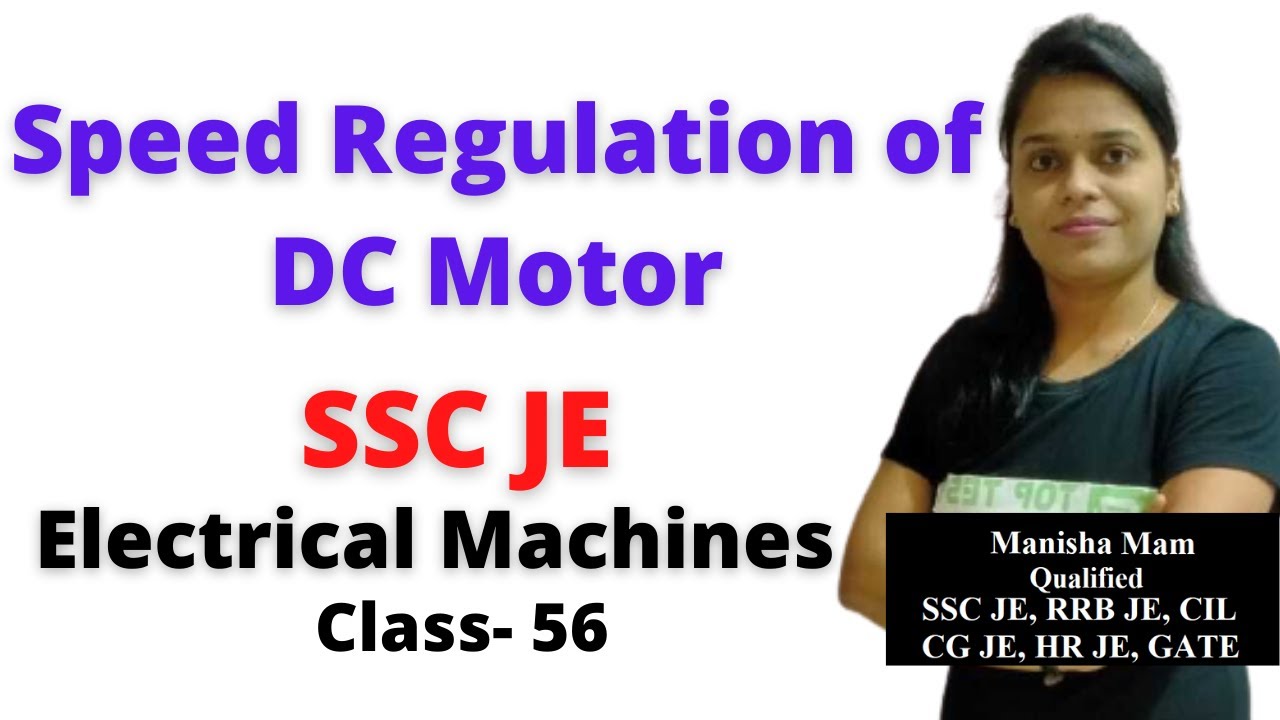 Speed Regulation of DC Motor in Hindi, DC Machine SSC JE Class 30
