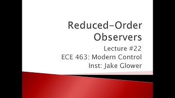 ECE 463.22 Reduced Order Observers