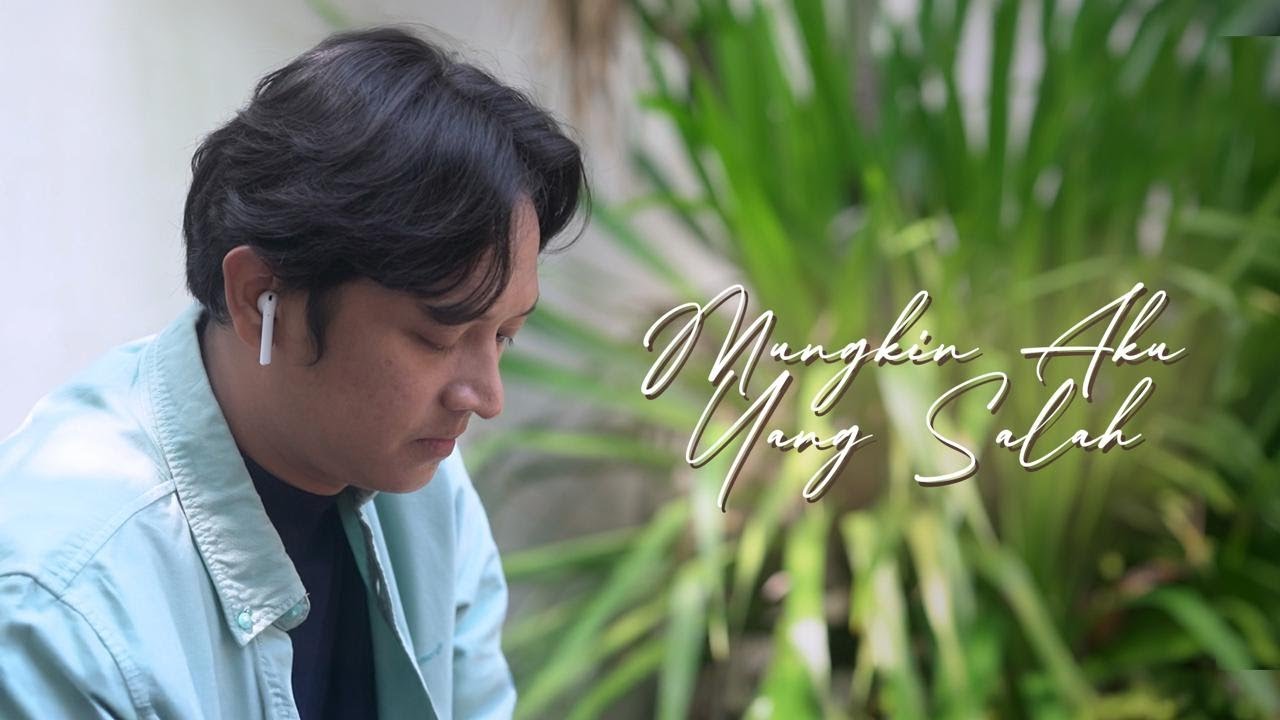 Ridwan SouQy - Mungkin Aku Yang Salah ( Lyrics )