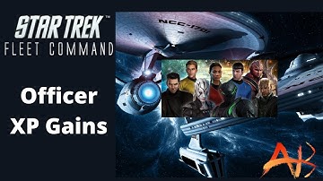 Officer XP GAINS Star Trek Fleet Command