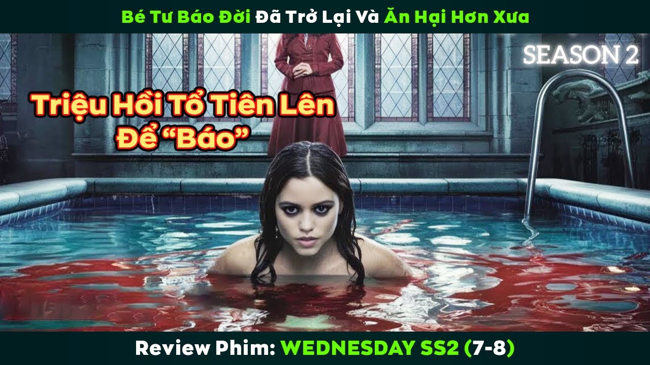 [Review Phim] Bé Tư Báo Đời Đã Trở Lại Và Ăn Hại Hơn Xưa | WEDNESDAY ...