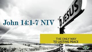 John 14:1-7 NIV