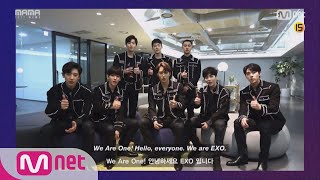 [2017 MAMA] Upcoming! EXO′s Performance!