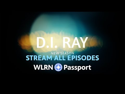 DI Ray - The Second Season on WLRN Passport