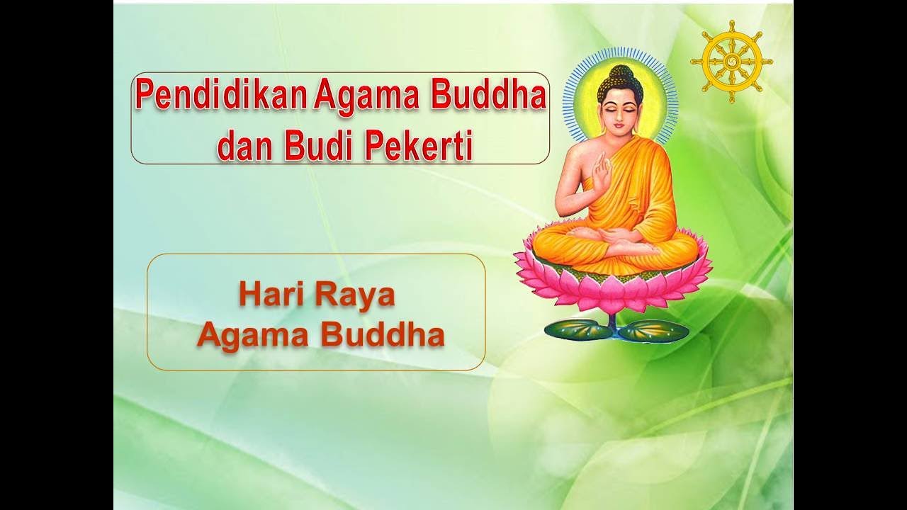 Hari Raya Agama Buddha - YouTube