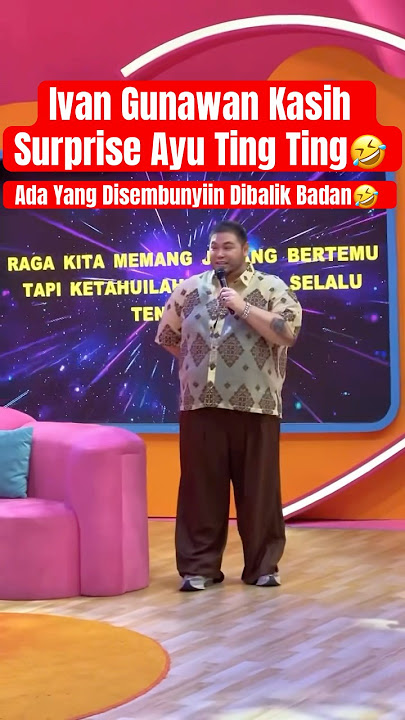 Ivan Gunawan Kasih Surprise Ayu Ting Ting🤣 #ayutingting #ivangunawan #wendycagur