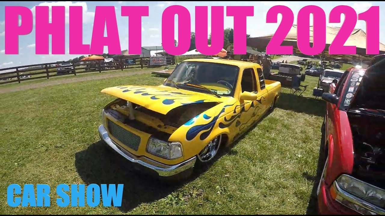 Phlat Out Car Show 2021 Good E'nuff Garage Episode 31 YouTube