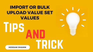 Oracle fusion - Import or Bulk Upload Value Set Values