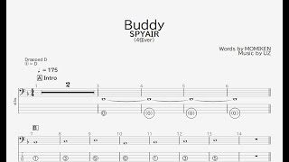 【ベース譜】Buddy/SPYAIR【4弦/TAB譜】/Buddy/SPYAIR/BASS TAB/