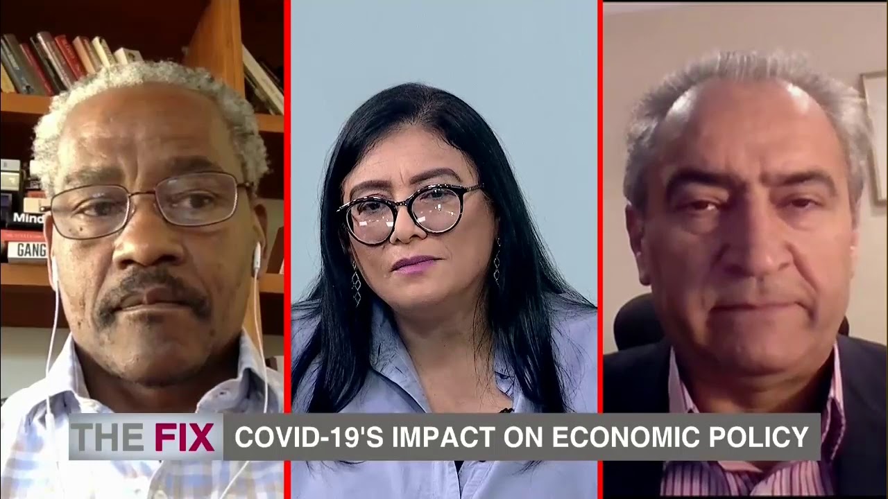 The Fix | COVID-19’s Impact on Economic Policy | Part 1 | 10 May 2020