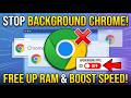 Disable Google Chrome Running in Background After Closing it