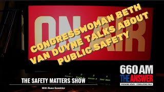 Congresswoman Beth Van Duyne Talks About Public Safety