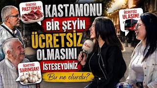 Something You Wish Was Free In Kastamonu