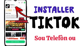 Koman pou enstale TIKTOK sou telefòn Android ou (Installer Tiktok ) - LIKE PLAYSTORE or APPSTORE