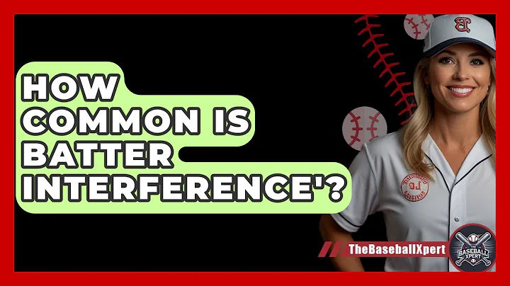 How Common Is Batter Interference'? - The Baseball Xpert