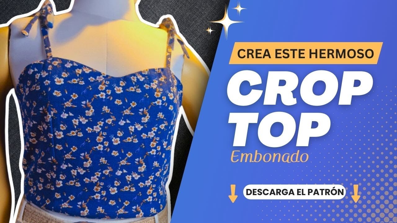 Como hacer un CROPTOP EMBONADO Tutorial + patrón GRATIS con isabel ...