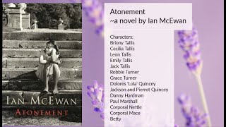 Atonement (a novel by Ian McEwan) Summary || Atonement by Ian McEwan ||