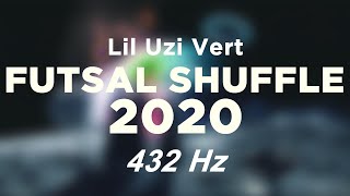 Lil Uzi Vert - Futsal Shuffle 2020 | 432hz