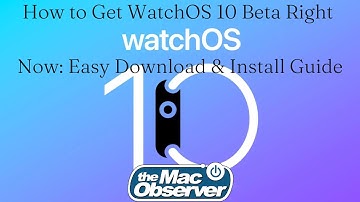 How to Get WatchOS 10 Beta Right Now: Easy Download & Install Guide