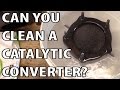 Can A Catalytic Converter Be Cleaned?