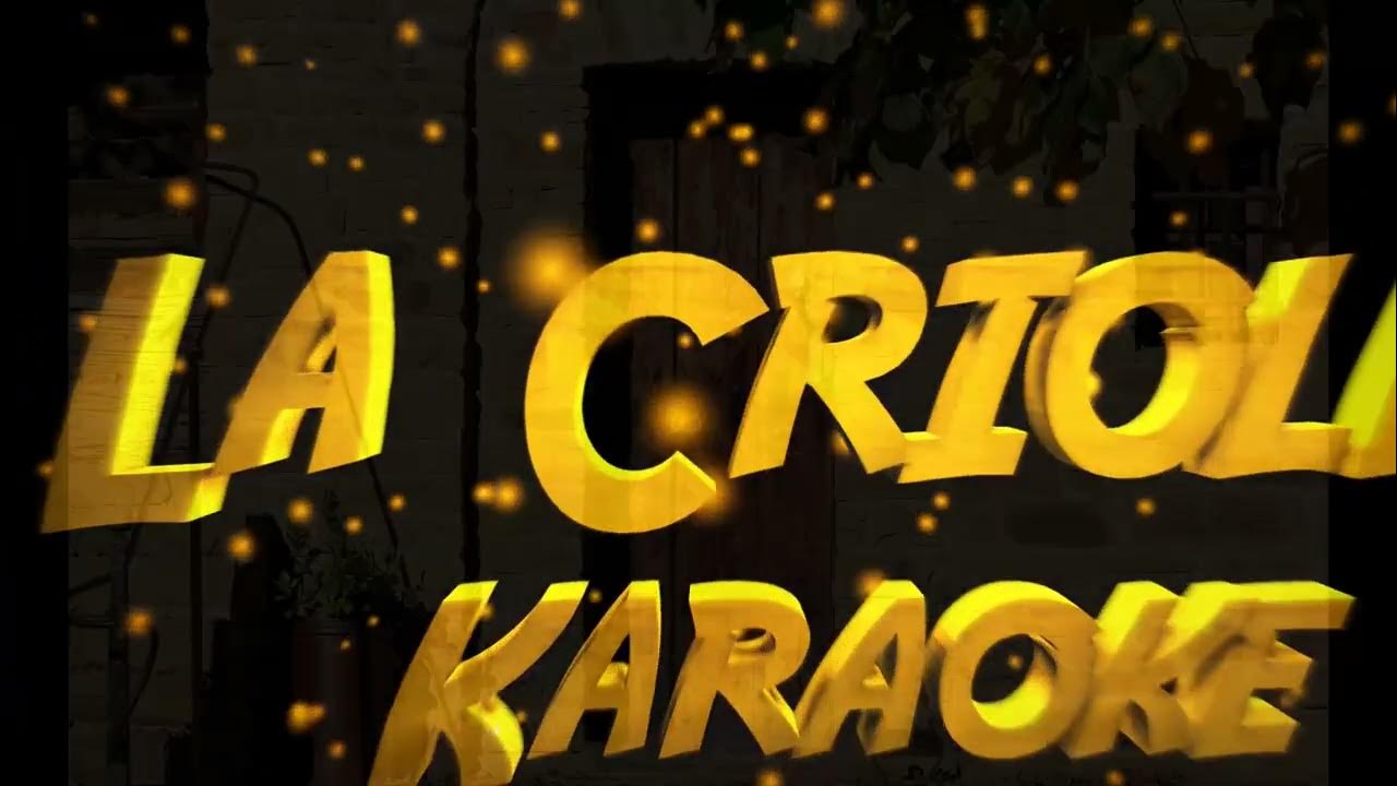 patios de la casa vieja karaoke YouTube