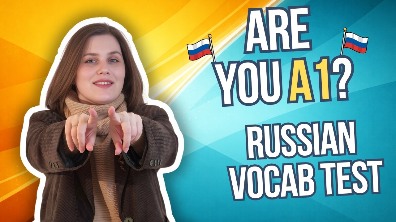 25 Russian Words | A1 Level Vocabulary Check
