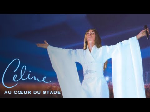 Céline Au cœur du Stade (Live au Stade de France, Paris, 1999) Complet avec sous-titres