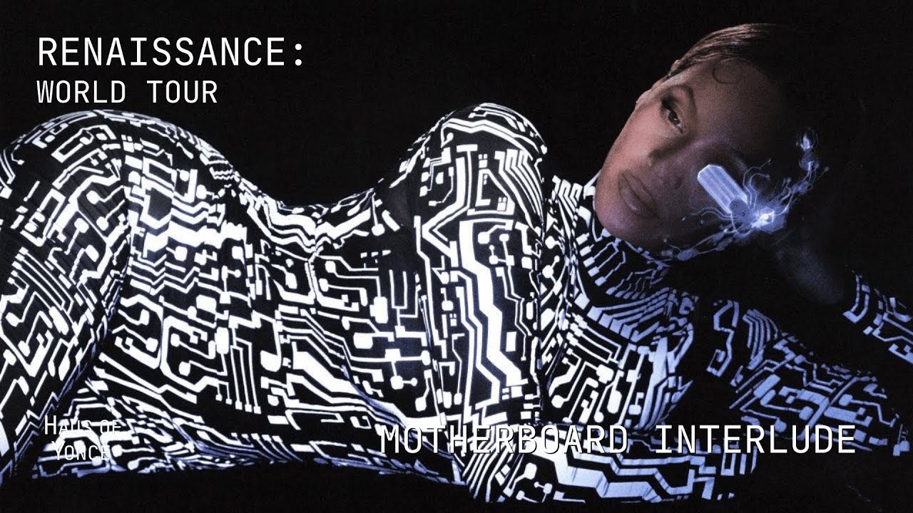 Beyoncé - Motherboard (Renaissance World Tour Alternate Concept) - YouTube